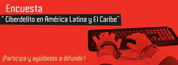 Encuesta – Impacto del ciberdelito en América Latina y el Caribe
