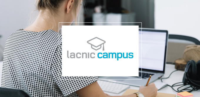 Updates to the Advanced IPv6 Course on the LACNIC Campus