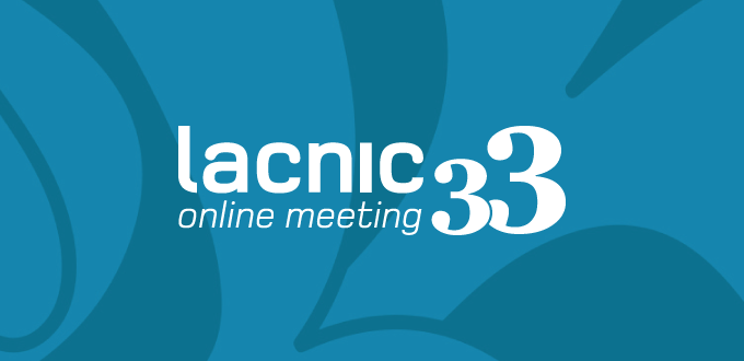 El evento LACNIC 33 se realizará en formato online