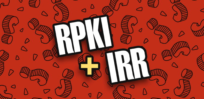 RPKI and IRR – Frequently Asked Questions